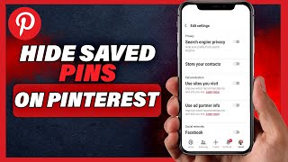 How To Hide Saved Pins On Pinterest