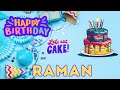 Birthday Raman Happy Birthday Birthday Celebration Birthday Song Birthday Wishes