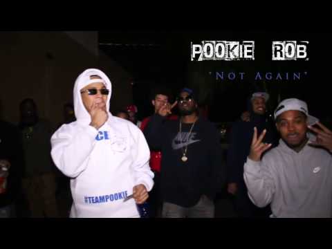 Pookie+ROB  "Not Again"