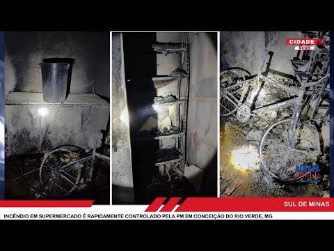 Incêndio em Supermercado é rapidamente controlado pela PM em Conceição do Rio Verde, MG