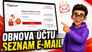 Jak obnovit zapomenutý účet na Seznam.cz | Návod | Seznam