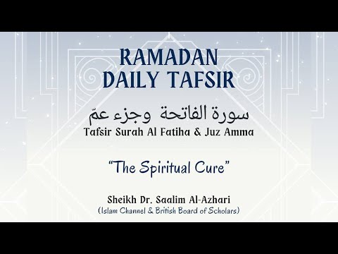 Tafsir Surah Al Fatiha Ep10 | Sheikh Dr. Saalim Al-Azhari