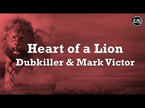 Dubkiller & Mark Victor - Heart of a Lion Lyrics from P-Valley