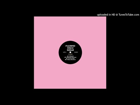 Palermo Disco Squad - Littorio