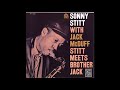 Sonny Stitt & Jack McDuff -  Stitt Meets Brother Jack ( Full Album ) - All That Jazz Don Kaart Sonny Stitt & Jack McDuff -  Stitt Meets Brother Jack ( Full Album )