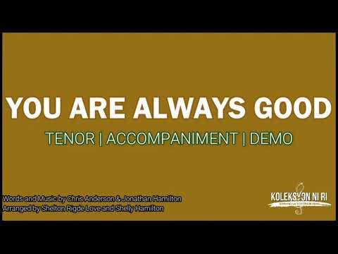 You Are Always Good | Tenor | Vocal Guide by Bro. Genesis Abalos