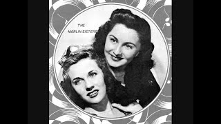 The Marlin Sisters - Seven Lonely Days [1953].