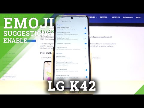 Emoji Suggestions - LG K42 & Additional Keyboard Settings