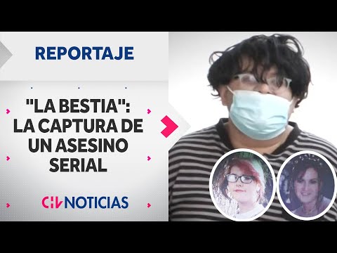 This is how "La Bestia," the serial killer who murdered María Isabel Pavez, fell