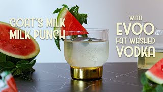 How To Make Milk Punch w/Goat Milk & Fat Wash Vodka