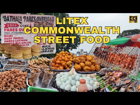 [4K] MUST-TRY STREET FOOD IN LITEX COMMONWEALTH | Hidden Street Food Gems in Manila