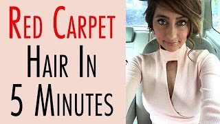 Red Carpet Hair In 5 Minutes | Anusha Dandekar