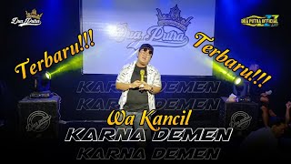 Download lagu KARNA DEMEN - VOC. WA KANCIL | DUA PUTRA | EDISI NGOBROG ONLINE SPECIAL BULAN RAMADHAN 2025 mp3 Download lagu KARNA DEMEN - VOC. WA KANCIL | DUA PUTRA | EDISI NGOBROG ONLINE SPECIAL BULAN RAMADHAN 2025 mp3