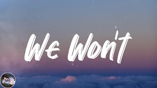 Jaymes Young - We Won&#39;t (Lyrics)