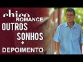 Chico Buarque  canta: Outros Sonhos (DVD Romance)