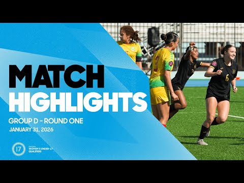 Group D Highlights, January 31 | 2026 Concacaf Women’s Under-17 Qualifiers