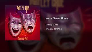 Download lagu Motley Crue - Home Sweet Home mp3