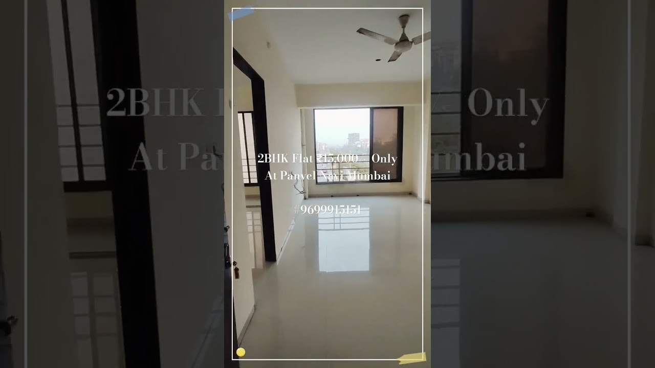 2BHK Flat ₹15,000/- Only At Panvel Navi Mumbai #9699915151 #2bhk #panvel #navimumbai #home #property