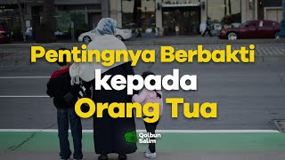 Download lagu Pentingnya Berbakti kepada Orang Tua // Ceramah Pendek #13 mp3