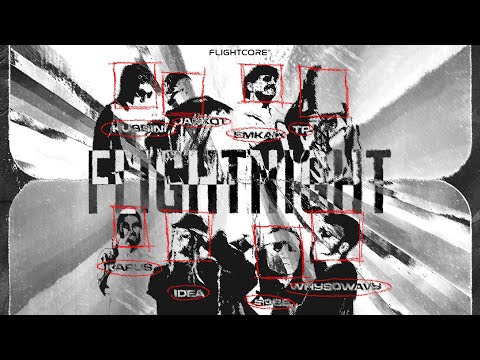 FLIGHTNIGHT - KUBBINI, JASKOT, EMKAIX, TP, KARUS, iDEA, SOBE, WHYSOWAVY (Official Visualizer)