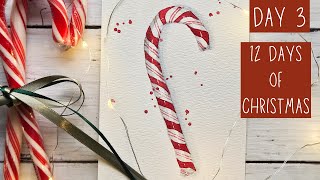 Day 3: Watercolor Candy Cane for Beginners | Simple Christmas Card Idea