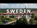 15 Best Places To Visit In Sweden Sweden Travel Guides