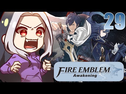 Fire Emblem Awakening - 29 - THIS PLOT WENT OFF THE RAILS - 3DS Gameplay/Walkthrough