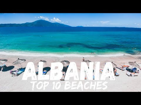 Top 10 Best Beaches in Albania