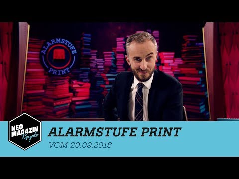 Alarmstufe Print vom 20.09.2018 | NEO MAGAZIN ROYALE mit Jan Böhmermann - ZDFneo