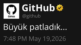 GitHub Hacklendi! (yine) | Mayıs 2026 Açık Kaynak Gündemi