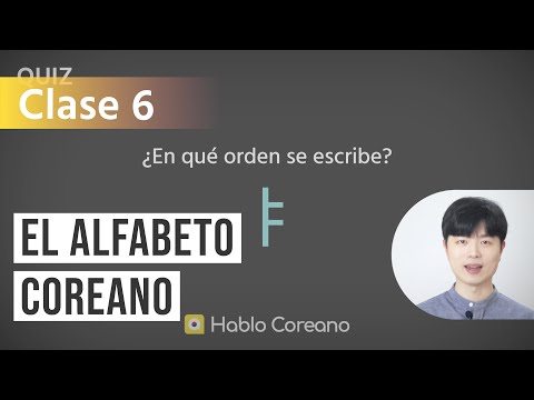 EL ALFABETO COREANO DESDE CERO (Parte 6/7)