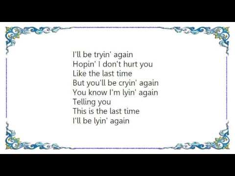 Thumbnail for Lyin' Again video