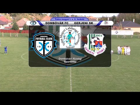 DOMBÓVÁR FC - GERJENI SK       0 - 4  (0 - 1)