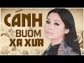 CÁNH BUỒN XA XƯA Lời Việt Từ Vũ KHÁNH LY OFFICIAL