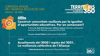 Construir comunitats resilients per la igualtat d’oportunitats educatives. Per on comencem? PART I