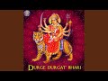 Durga Aarti - Durge durgat bhari
