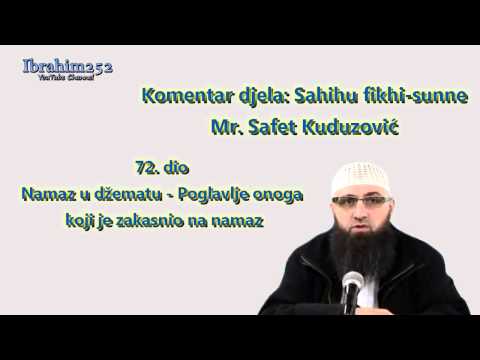 Sahihu fikhi sunne 72. dio - Namaz u džematu - Poglavlje onoga koji je zakasnio na namaz