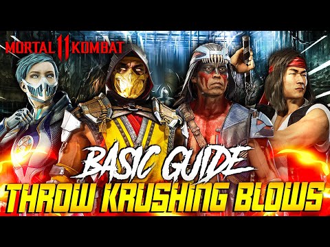 BASIC GUIDE Mortal Kombat 11 Aftermath Throw Krushing Blows