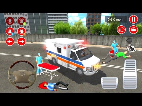 American Emergency Ambulance Simulator 2021 - Android Gameplay