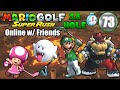 PizzaMastr VS Jray229 VS Chaz VS AnimeLuigi Mario Golf Super Rush Bowser Highlands Speed Golf