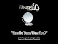 Funkadelic - "How Do Yeaw View You?" (DJ Tony Galactic Remix)