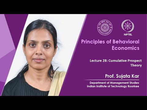 Principles of Behavioral Economics by Prof Sujata Kar