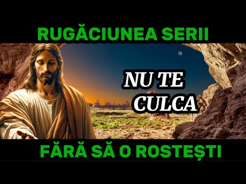 Rugăciunea serii de VINERI- Rugăciune scurtă dar puternică de seară