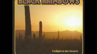 Black Rainbows - Twilight in the Desert (Full Album 2007)