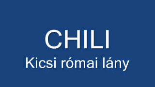 CHILI- Kicsi római lány CHILI- Kicsi római lány