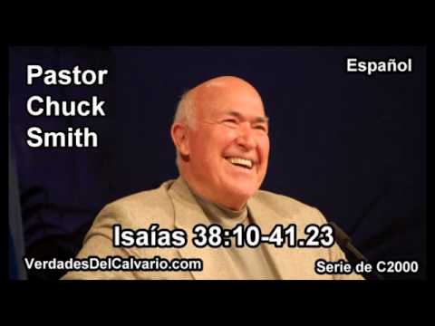 23 Isaias 38:10-41:23 - Pastor Chuck Smith - Español