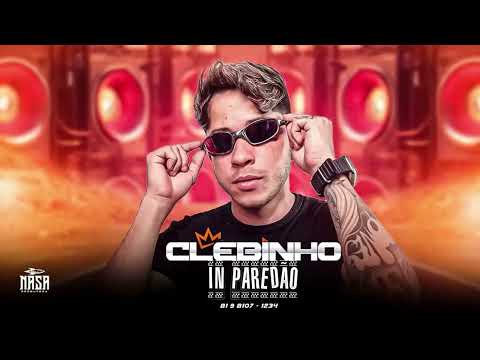 MC CLEBINHO AS MELHORES PRA PAREDÃO 2026