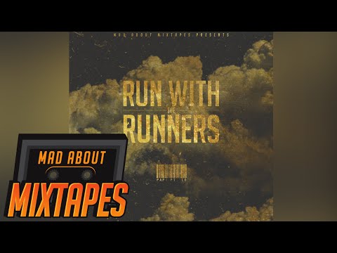 Papi ft. 67 (LD) - Run With The Runners (Prod. Carns Hill) | MadAboutMixtapes