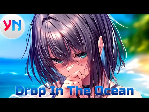 Nightcore - Poylow, Harry Taylor, MAD SNAX - Drop In The Ocean (ft. India Dupriez)