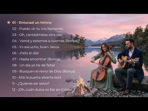 12 Himnos Adventistas Clásicos Acústicos Arreglados para Descansar en Dios Para recibir el Sábado